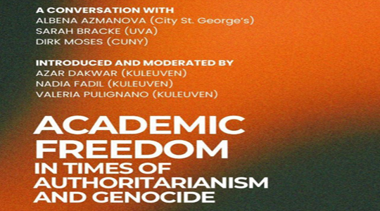 Academic Freedom in Times of Authoritarianism and Genocide