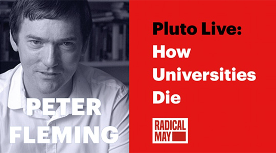 Book launch: Peter Fleming's new Dark Academia: How Universities Die